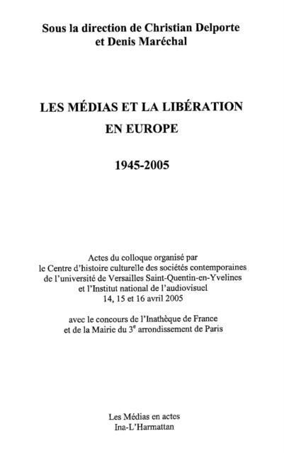 Produktbild: Medias et la liberation en europe 1945-2