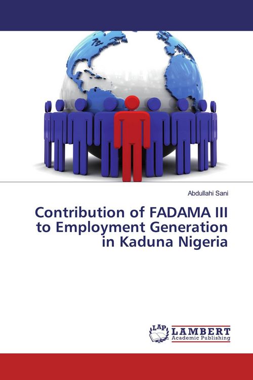Produktbild: Contribution of FADAMA III to Employment Generation in Kaduna Nigeria