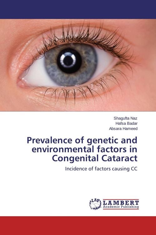 Produktbild: Prevalence of genetic and environmental factors in Congenital Cataract