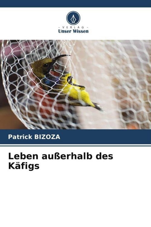 Produktbild: Leben au&szlig;erhalb des K&auml;figs