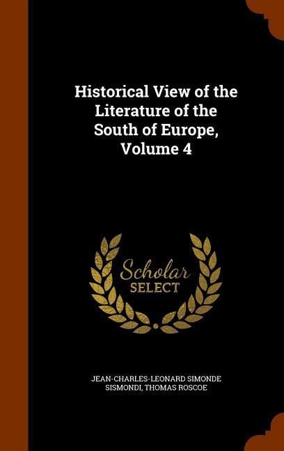 Produktbild: Historical View of the Literature of the South of Europe, Volume 4