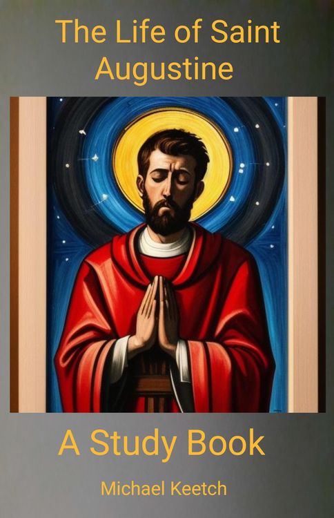 Produktbild: The Life of Saint Augustine - A Study Book (Great Christians, #1)