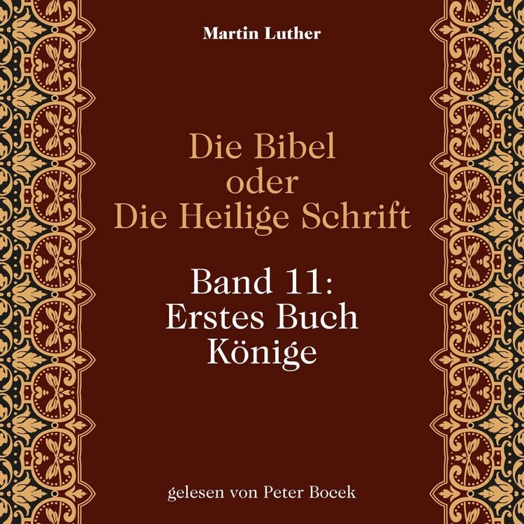 Produktbild: Die Bibel oder Die Heilige Schrift (Band 11: Erstes Buch K&ouml;nige)