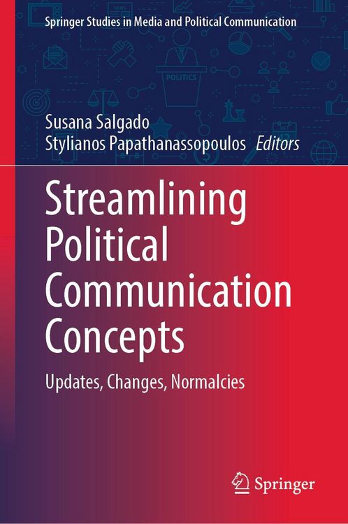Produktbild: Streamlining Political Communication Concepts