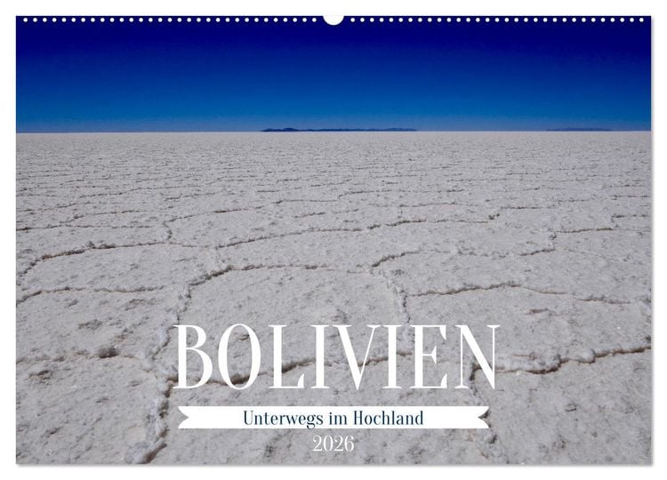 Produktbild: Bolivien - Unterwegs im Hochland (Wandkalender 2026 DIN A2 quer), CALVENDO Monatskalender