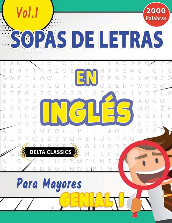 Produktbild: SOPA DE LETRAS EN INGL&Eacute;S PARA MAYORES - GENIAL! VOL.1 - DELTA CLASSICS