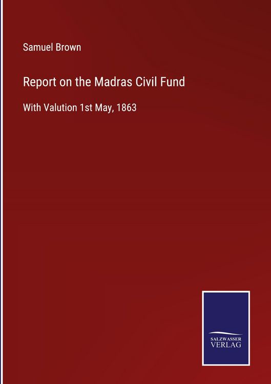 Produktbild: Report on the Madras Civil Fund