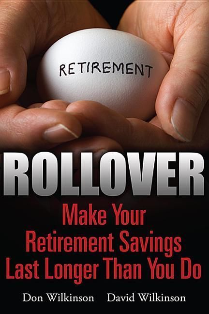Produktbild: Rollover: Make Your Retirement Savings Last Longer Than You Do