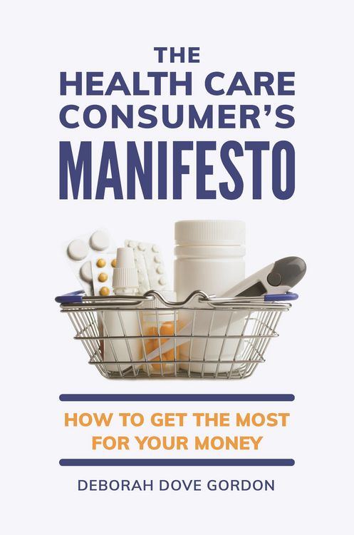Produktbild: The Health Care Consumer's Manifesto