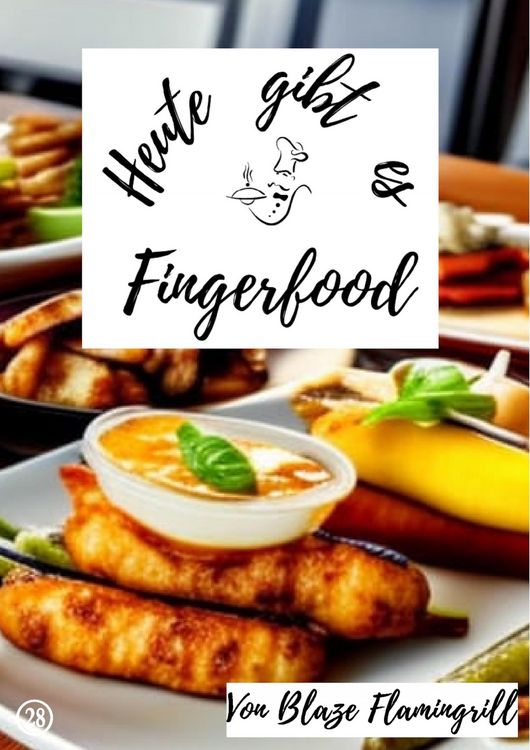 Produktbild: Heute gibt es - Fingerfood