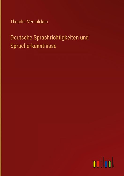 Produktbild: Deutsche Sprachrichtigkeiten und Spracherkenntnisse