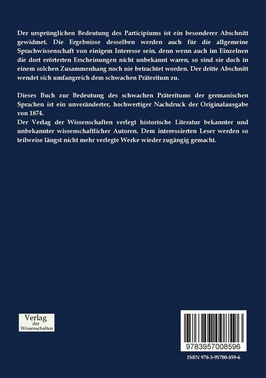Produktbild: Die Bedeutung des schwachen Pr&auml;teritums der germanischen Sprachen