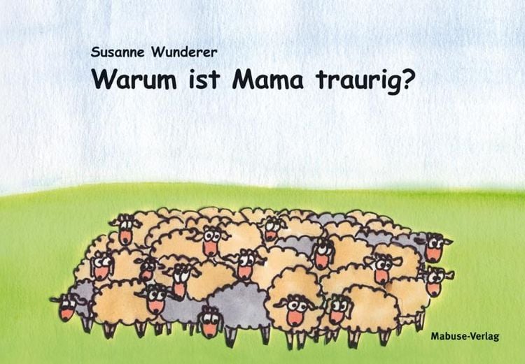 Produktbild: Warum ist Mama traurig?