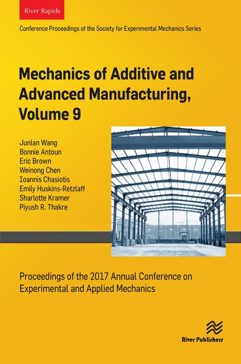 Produktbild: Mechanics of Additive and Advanced Manufacturing, Volume 9