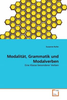 Produktbild: Rufer, S: Modalit&auml;t, Grammatik und Modalverben