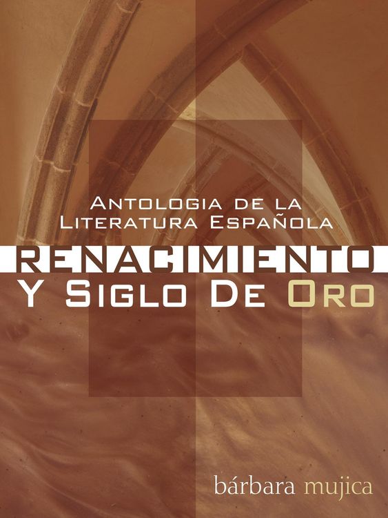 Produktbild: Antologia de la Literatura Espanola: Renacimiento y Siglo De Oro