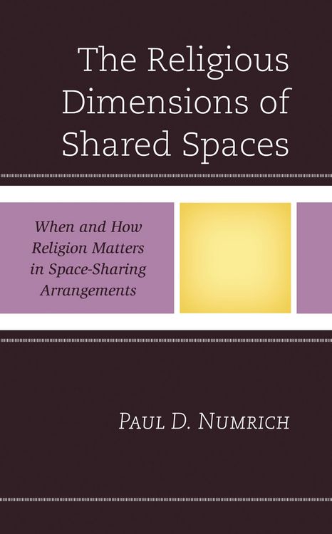 Produktbild: The Religious Dimensions of Shared Spaces