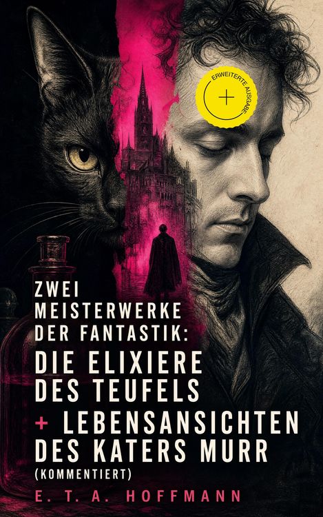 Produktbild: Zwei Meisterwerke der Fantastik: Die Elixiere des Teufels + Lebensansichten des Katers Murr (Kommentiert)