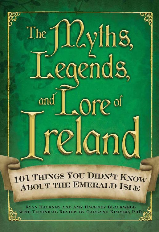Produktbild: The Myths, Legends, and Lore of Ireland