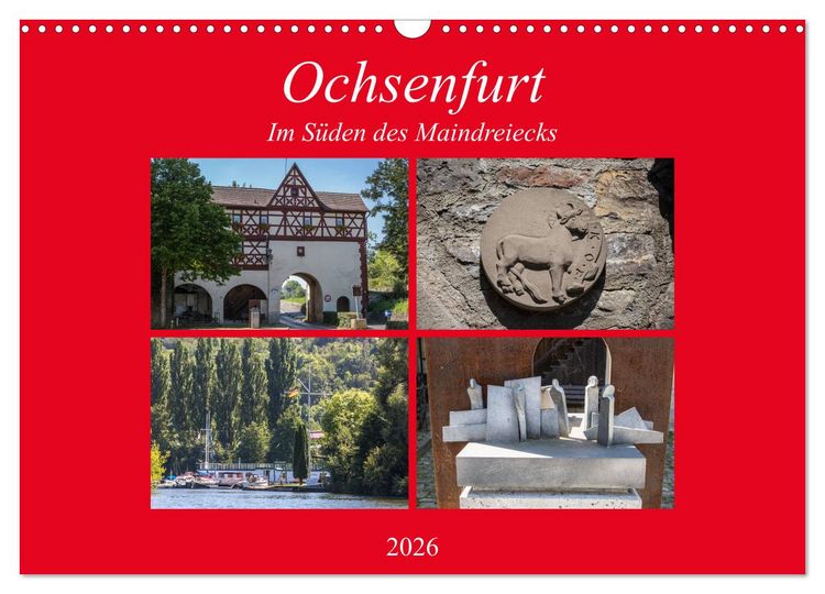 Produktbild: Ochsenfurt im S&uuml;den des Maindreiecks (Wandkalender 2026 DIN A3 quer), CALVENDO Monatskalender