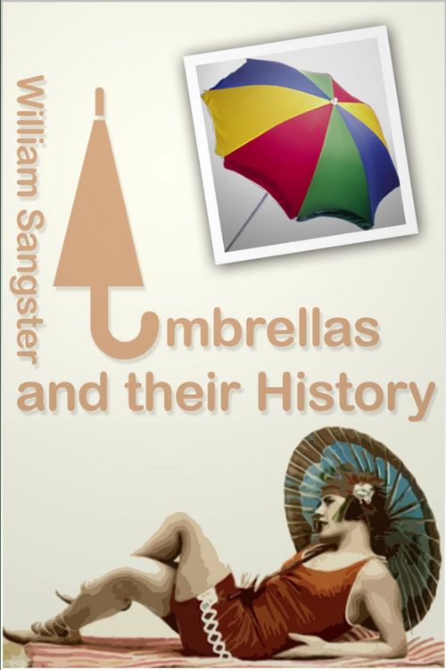 Produktbild: Umbrellas and Their History
