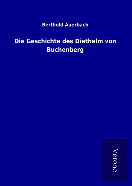Produktbild: Die Geschichte des Diethelm von Buchenberg