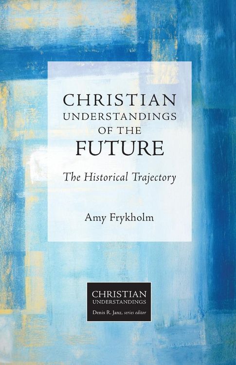 Produktbild: Christian Understandings of the Future