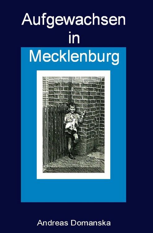 Produktbild: Aufgewachsen in Mecklenburg