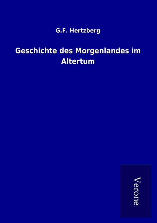 Produktbild: Geschichte des Morgenlandes im Altertum