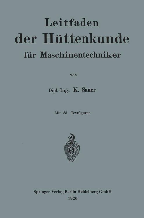 Produktbild: Leitfaden der H&uuml;ttenkunde f&uuml;r Maschinentechniker