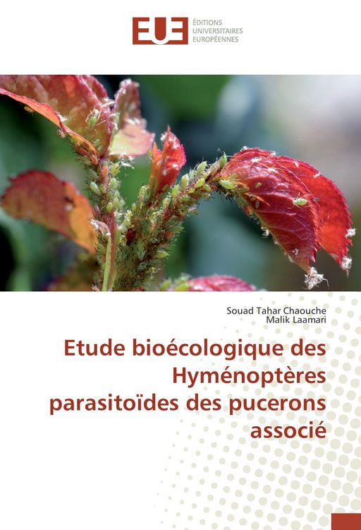 Produktbild: Etude bio&eacute;cologique des Hym&eacute;nopt&egrave;res parasito&iuml;des des pucerons associ&eacute;