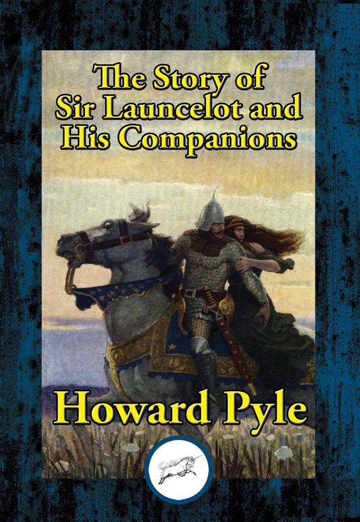Produktbild: The Story of Sir Launcelot and His Companions