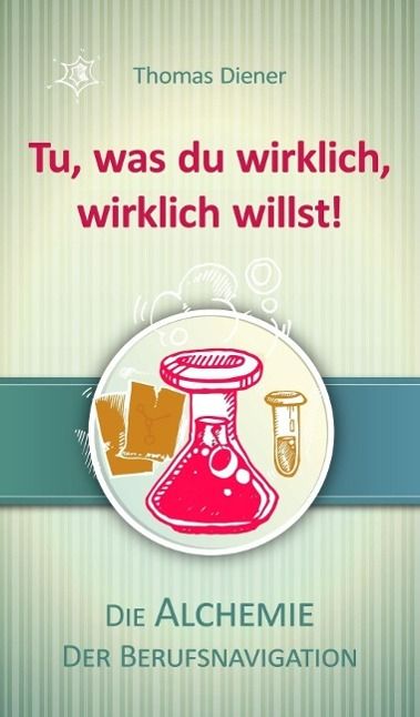 Produktbild: Tu, was du wirklich, wirklich willst!