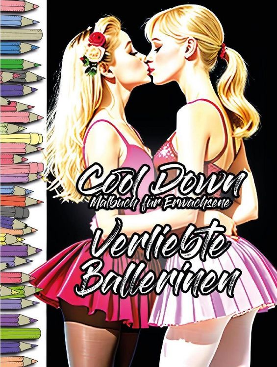 Produktbild: Cool Down | Malbuch f&uuml;r Erwachsene: Verliebte Ballerinen