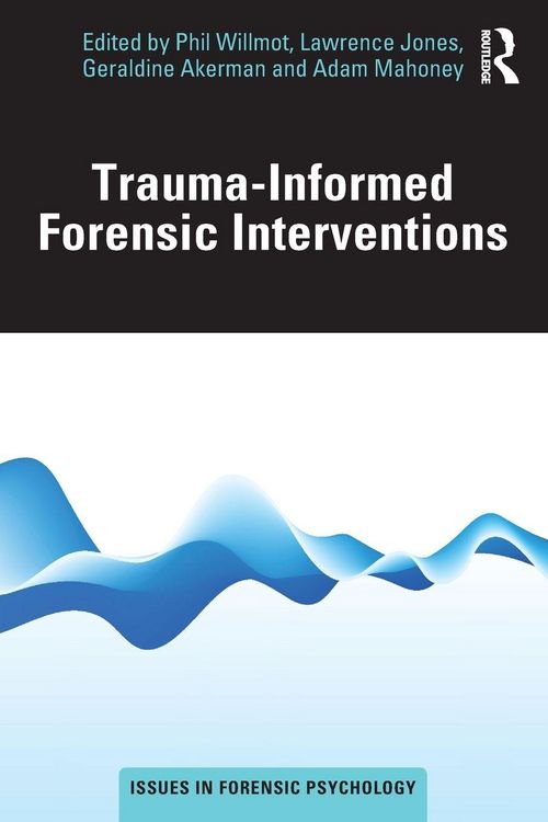 Produktbild: Trauma-Informed Forensic Interventions