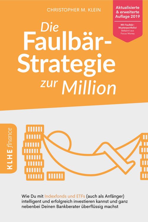 Produktbild: Die Faulb&auml;r-Strategie zur Million