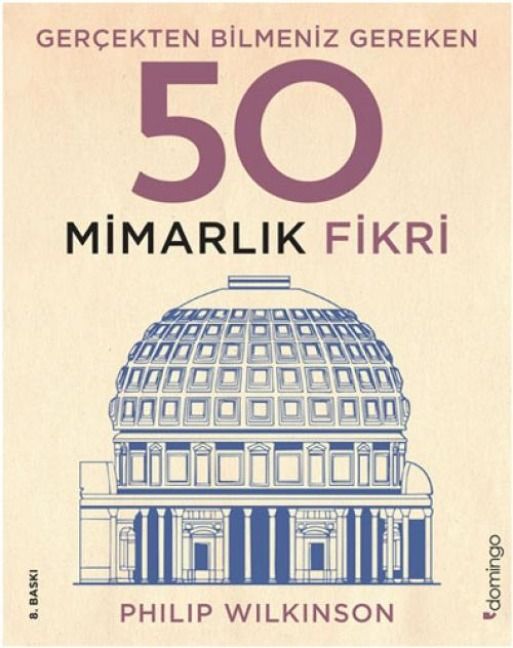 Produktbild: Gercekten Bilmeniz Gereken 50 Mimarlik Fikri Ciltli