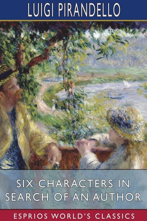 Produktbild: Six Characters in Search of an Author (Esprios Classics)