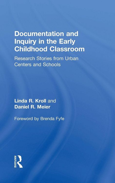 Produktbild: Documentation and Inquiry in the Early Childhood Classroom