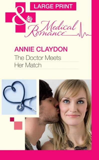 Produktbild: Claydon, A: The Doctor Meets Her Match