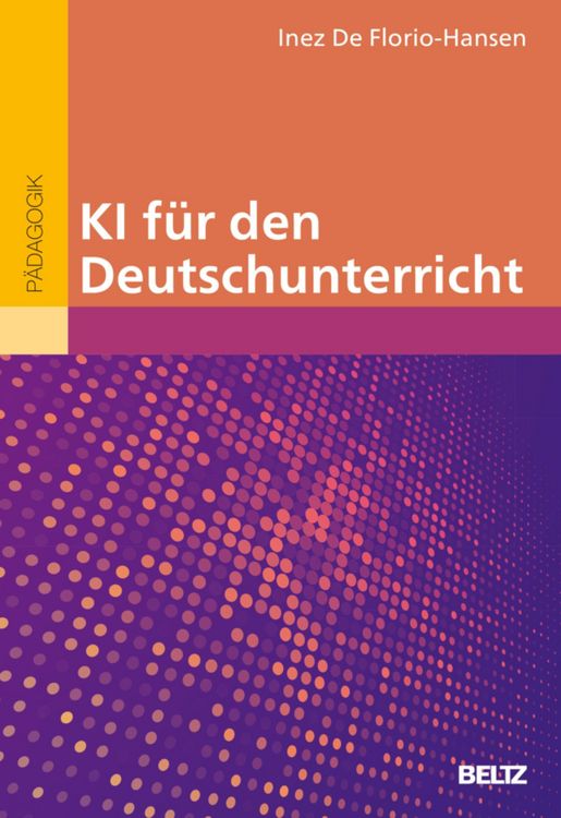 Produktbild: KI f&uuml;r den Deutschunterricht