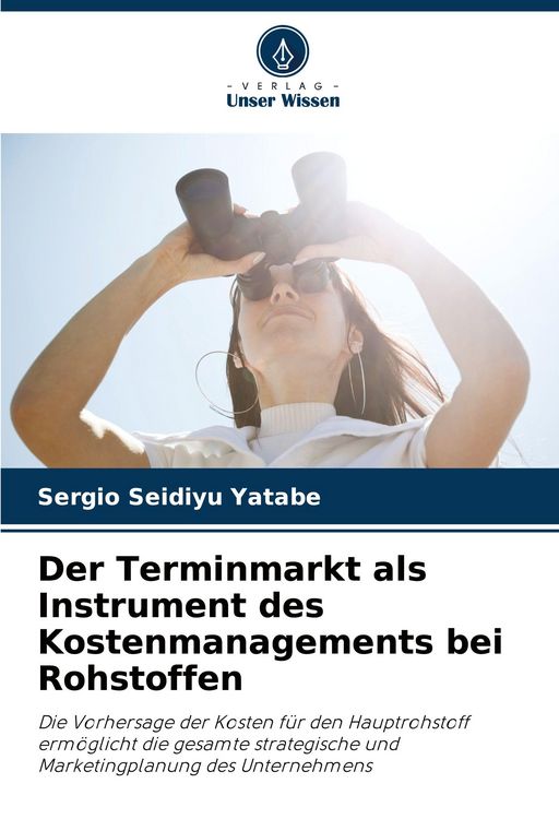 Produktbild: Der Terminmarkt als Instrument des Kostenmanagements bei Rohstoffen