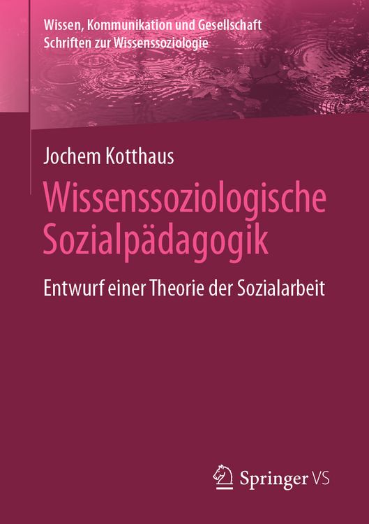 Produktbild: Wissenssoziologische Sozialp&auml;dagogik