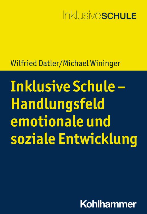 Produktbild: Inklusive Schule - Handlungsfeld emotionale und soziale Entwicklung