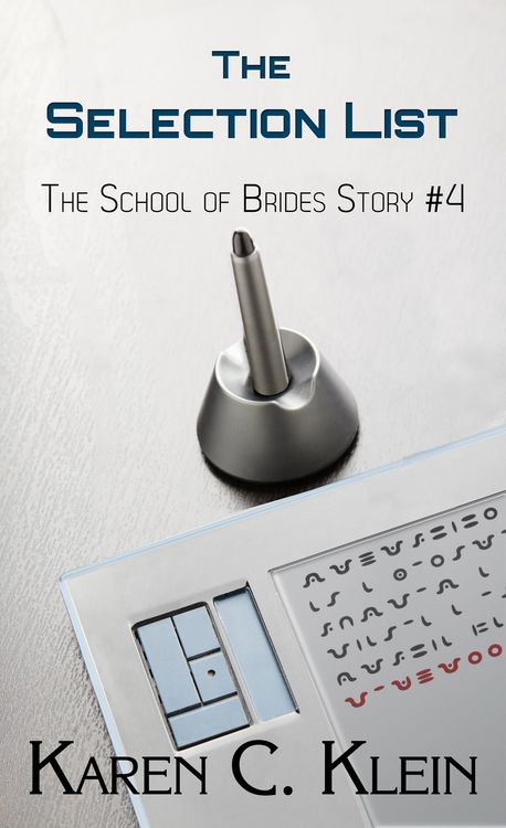 Produktbild: The Selection List (School of Brides, #4)