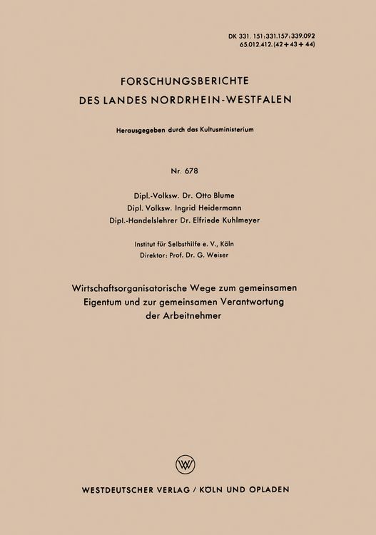 Produktbild: Wirtschaftsorganisatorische Wege zum gemeinsamen Eigentum und zur gemeinsamen Verantwortung der Arbeitnehmer