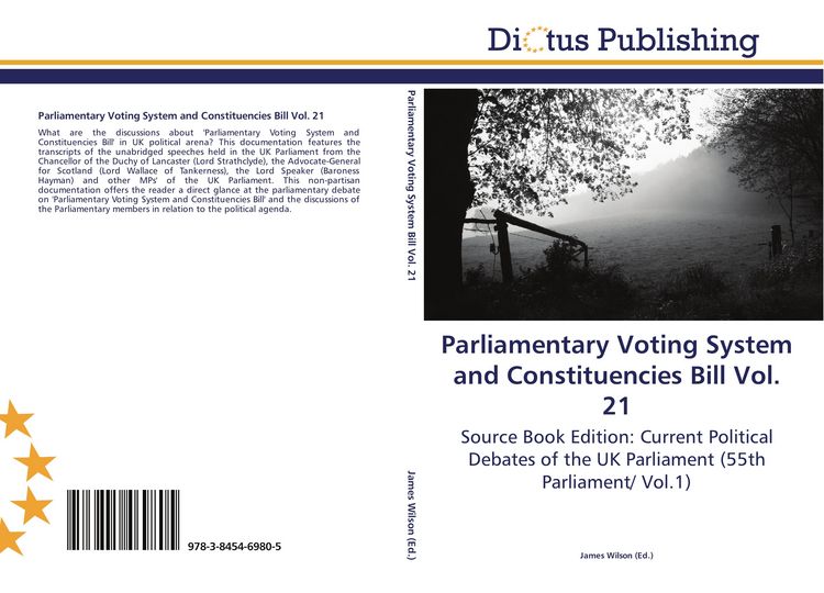 Produktbild: Parliamentary Voting System and Constituencies Bill Vol. 21