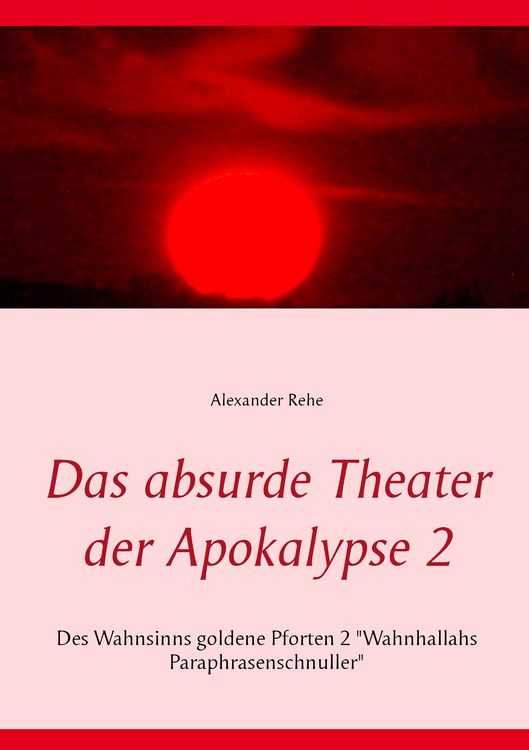 Produktbild: Das absurde Theater der Apokalypse 2