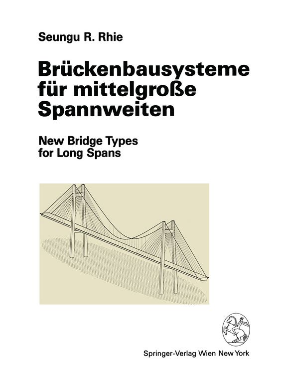 Produktbild: Br&uuml;ckenbausysteme f&uuml;r mittelgro&szlig;e Spannweiten