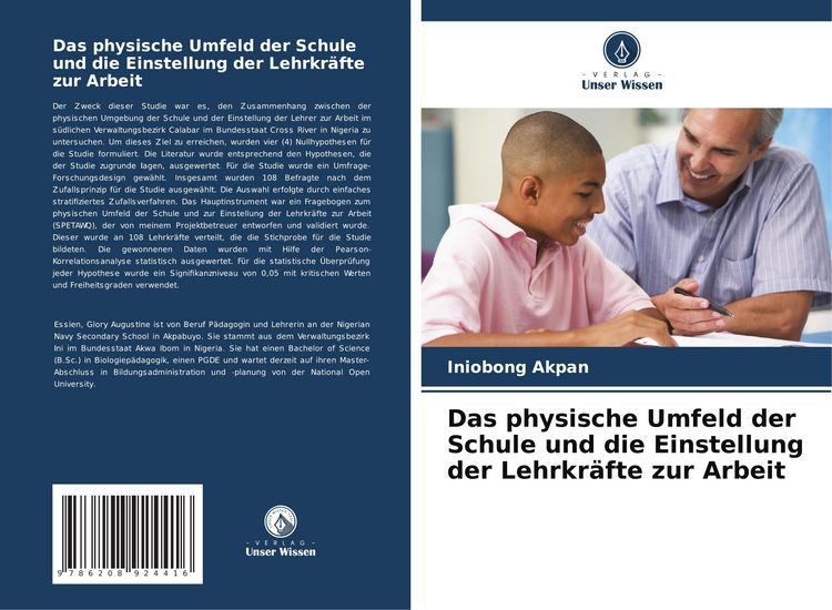Produktbild: Das physische Umfeld der Schule und die Einstellung der Lehrkr&auml;fte zur Arbeit